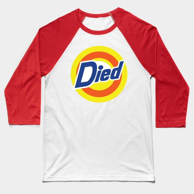 Died Pods Baseball T-Shirt by Roufxis
